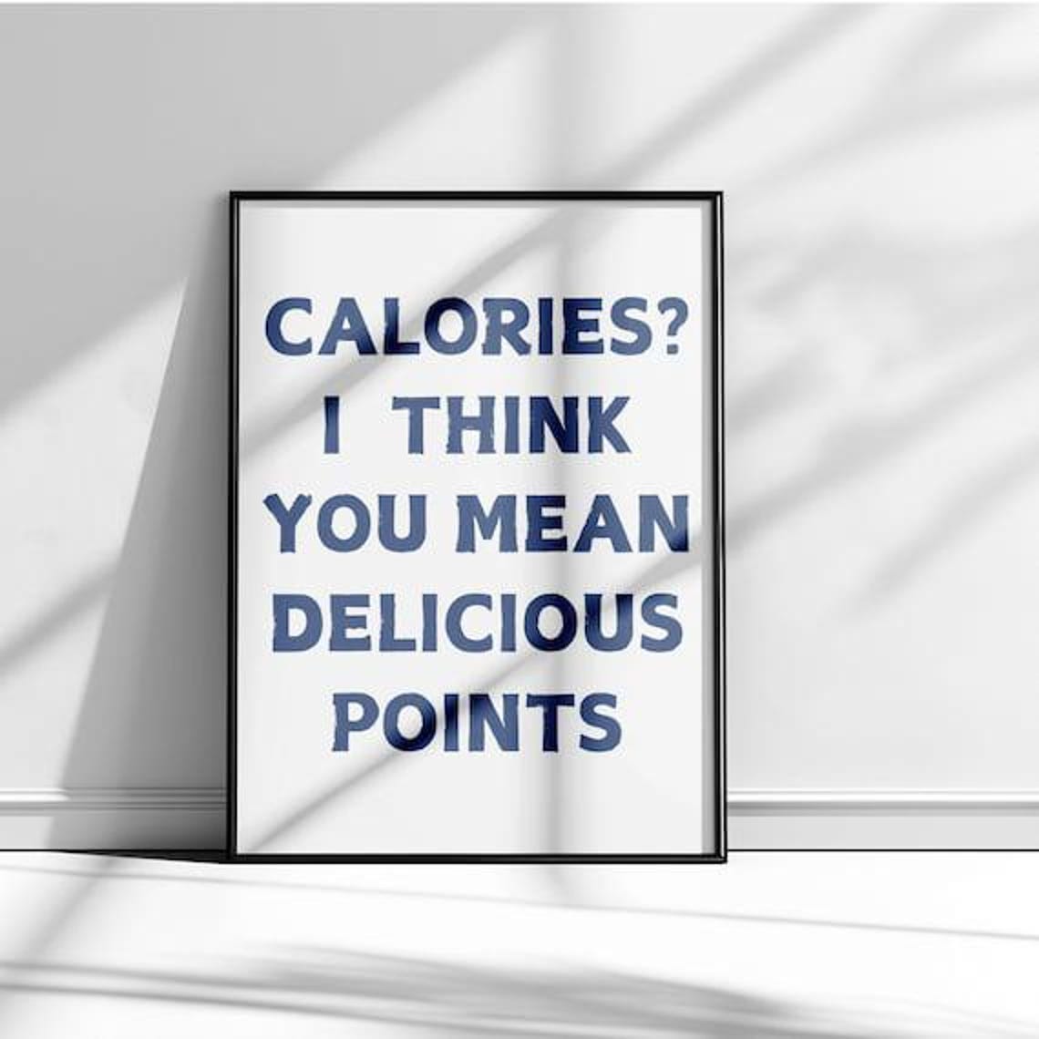 Calories I Think You Mean Delicious Points Cheeky Funny Poster - Image 3