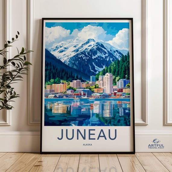 Juneau Alaska Wall Art Scenic City Print Mountain Landscape Poster Coastal Decor Travel Souvenir Home Office