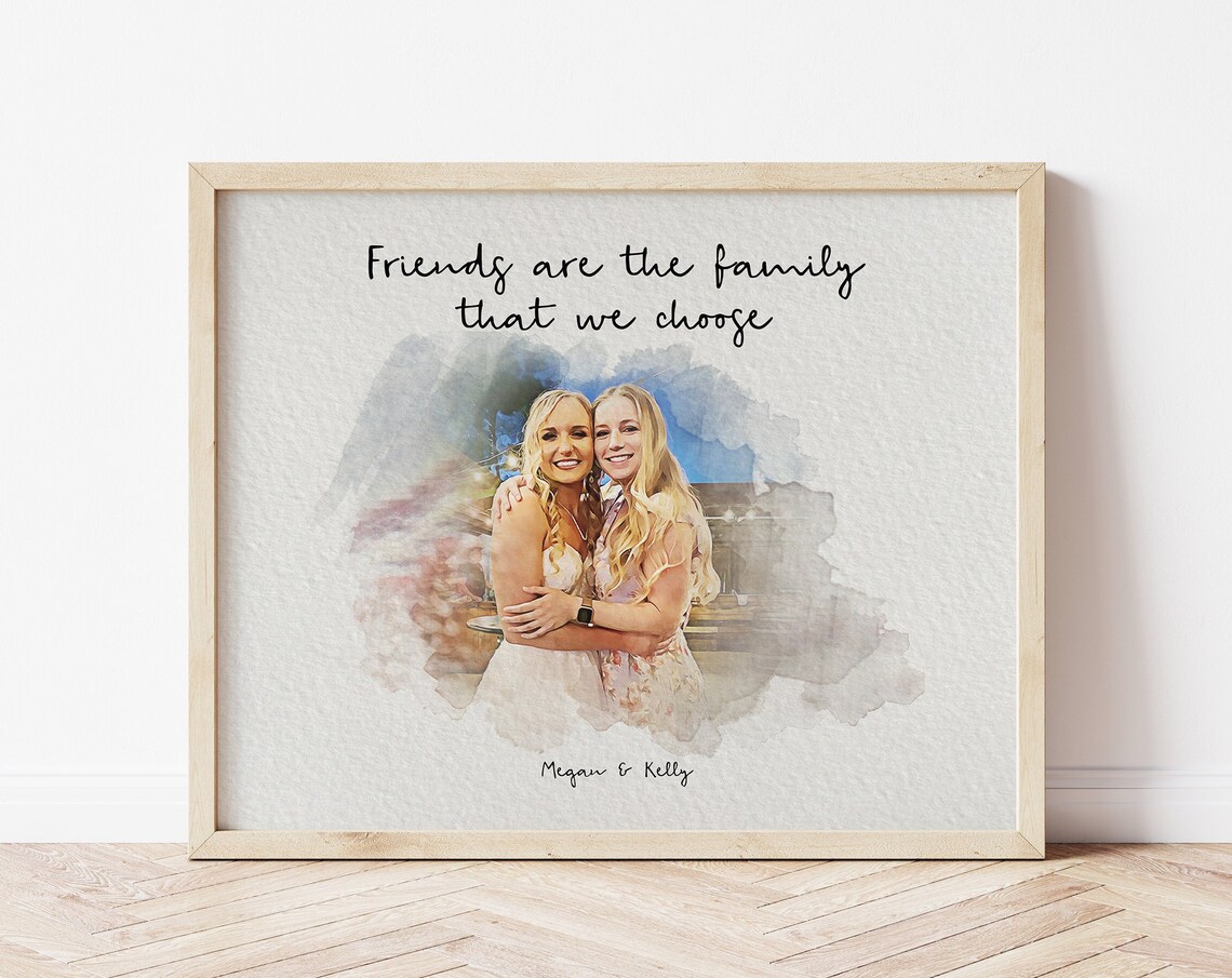 Megan and Kelly Chosen Family Best Friends Watercolor Portrait Poster