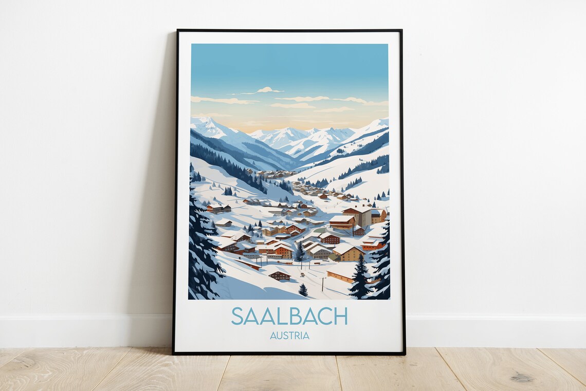 Saalbach Austria Snowy Ski Village Alpine Winter Travel Poster