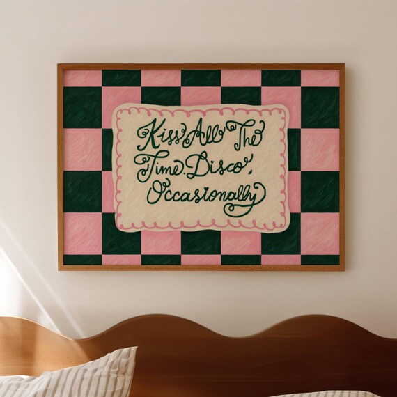 Kiss All The Time Disco Occasionally Checkered Quote Wall Art