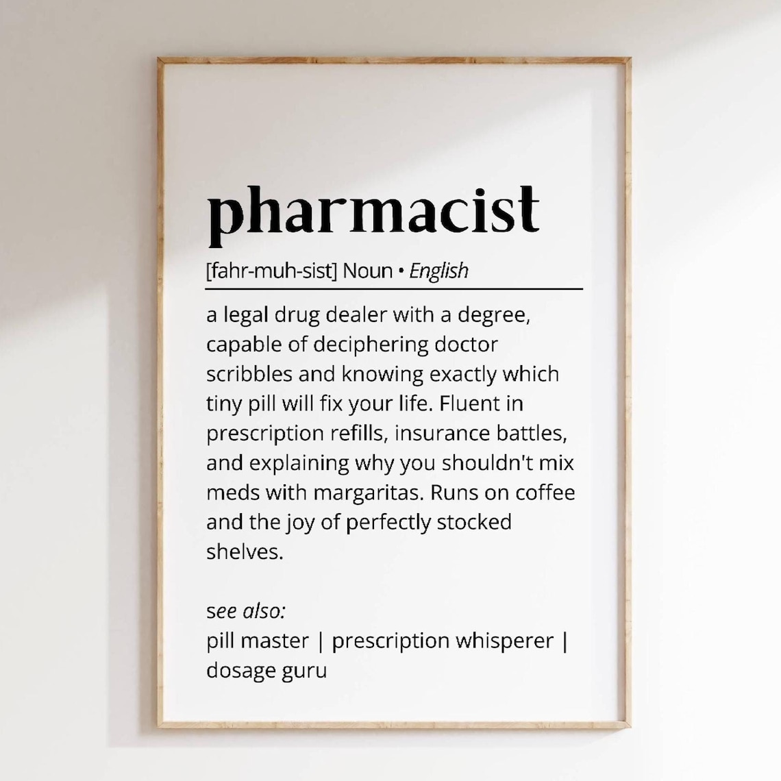 Pharmacist Definition Typography Humor Art Print