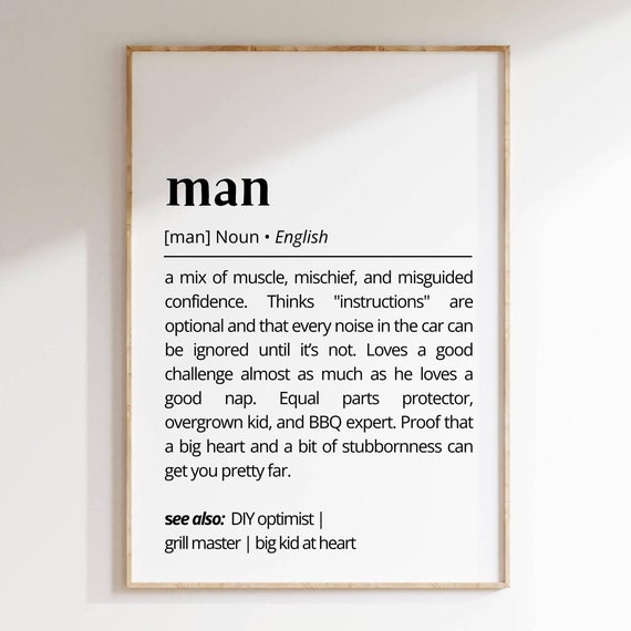 Man Definition Wall Art Funny Poster For Men Humorous Fathers Day Gift For Him Decor Man Cave Inspiration Typography As Art