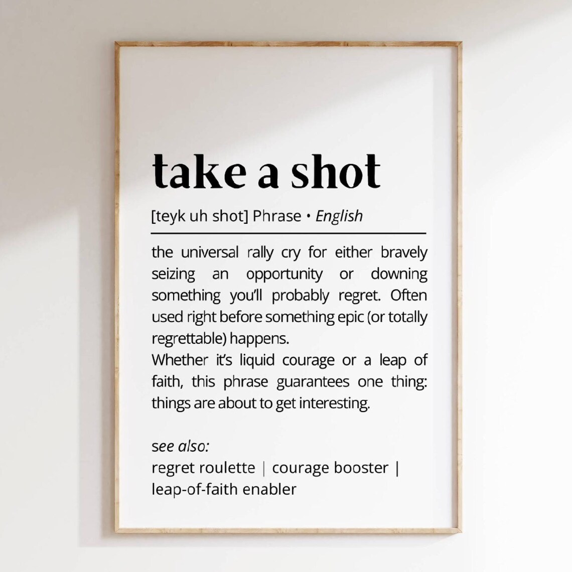 Take A Shot Funny Dictionary Definition Motivational Phrase Poster