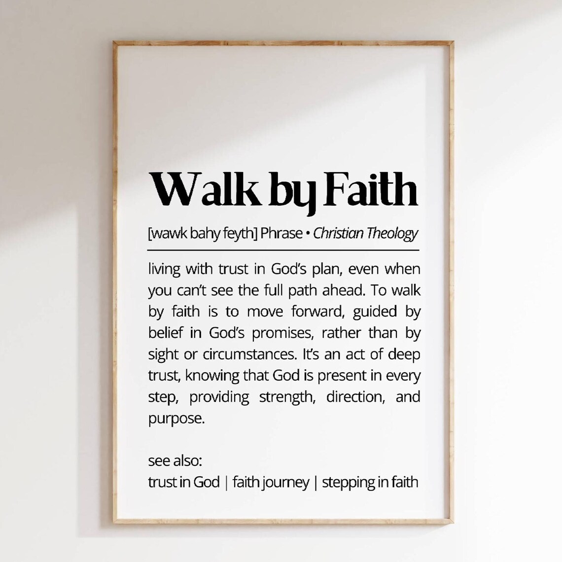Walk By Faith Definition Christian Faith Dictionary Quote Poster