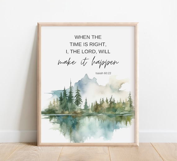 Isaiah 6022 When The Time Is Right I Lord Will Make It Happen Bible Verse Wall Art Christian Gift Scripture Print Watercolor Ocean