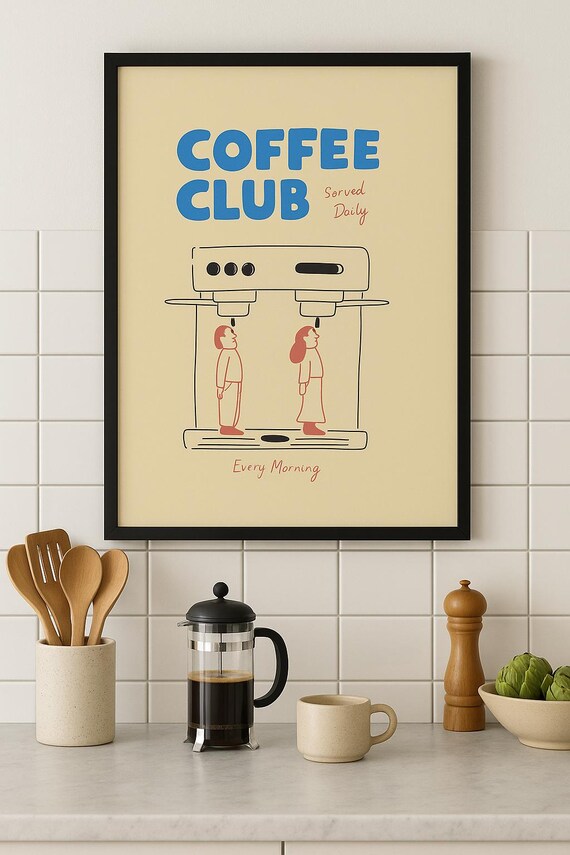 Coffee Club Served Daily Funny Espresso Machine Kitchen Poster