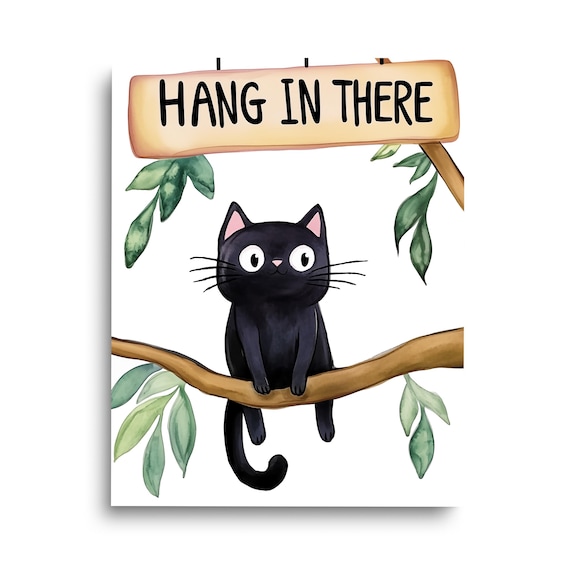Hang In There Cute Black Kitten Watercolor Motivational Cat Poster