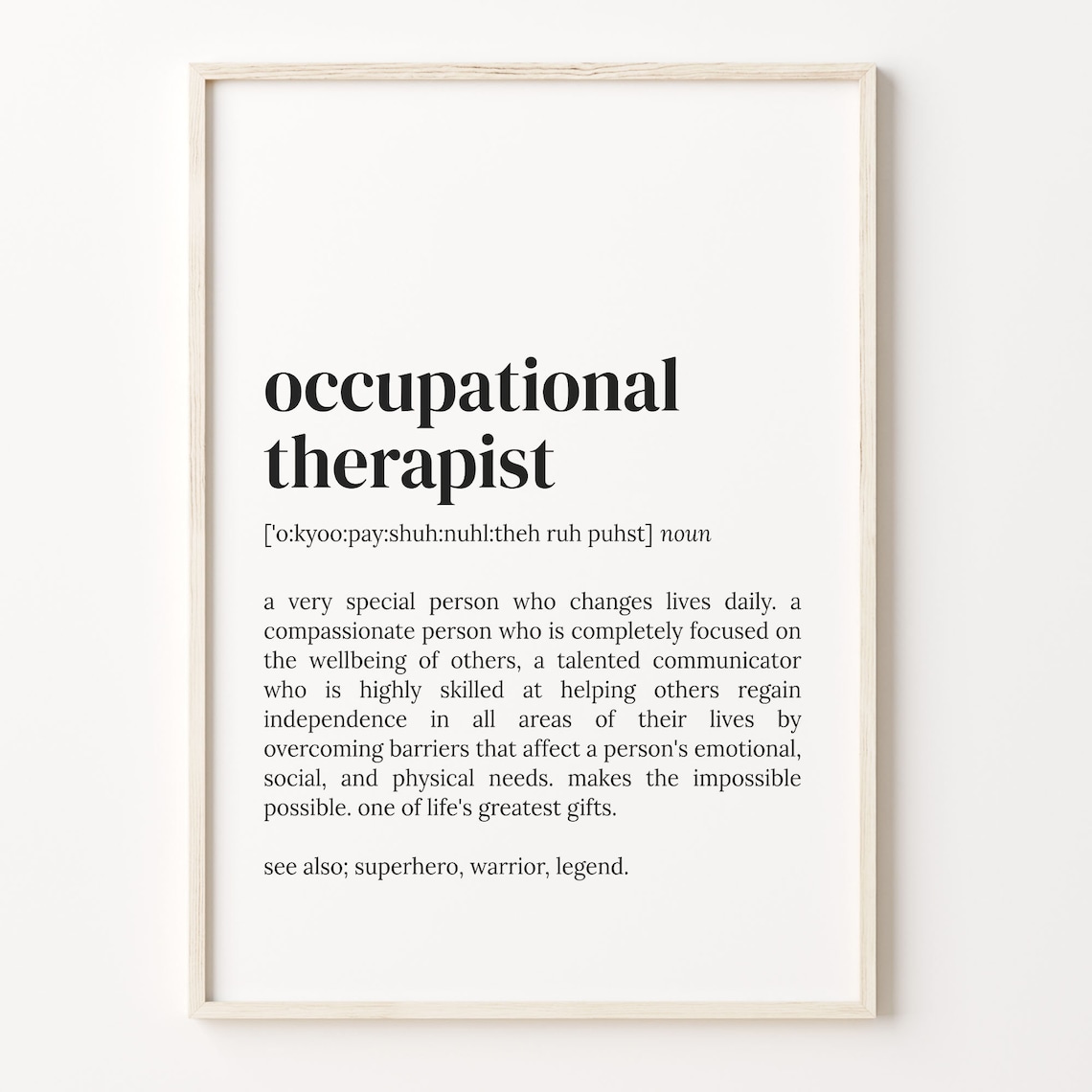 Occupational Therapist Definition Quote Art Print