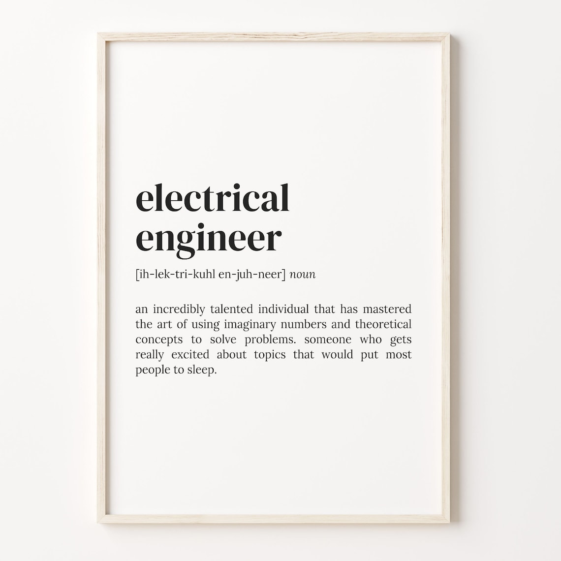 Electrical Engineer Definition Quote Art Print