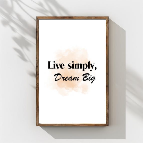 Minimalist Quote Wall Art Inspirational Print Live Simply Dream Big Poster Modern Home Decor Motivational Nursery