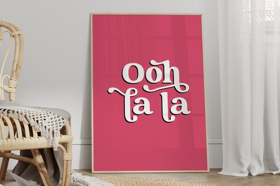 Ooh La La French Text Art Print