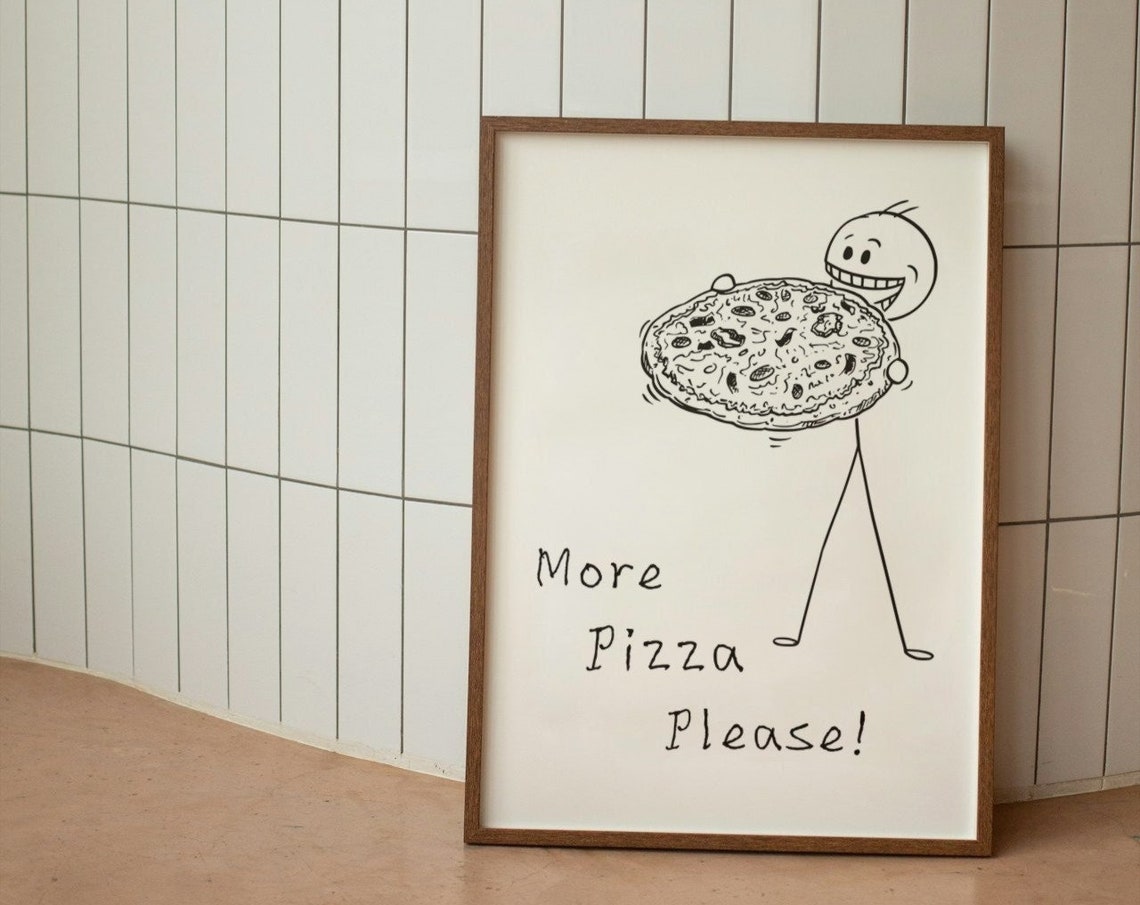 Aesthetic Kitchen Decor Funny Pizza Poster More Pizza Please Print Trendy Kitchen Wall Art Minimalist Kitchen Decor