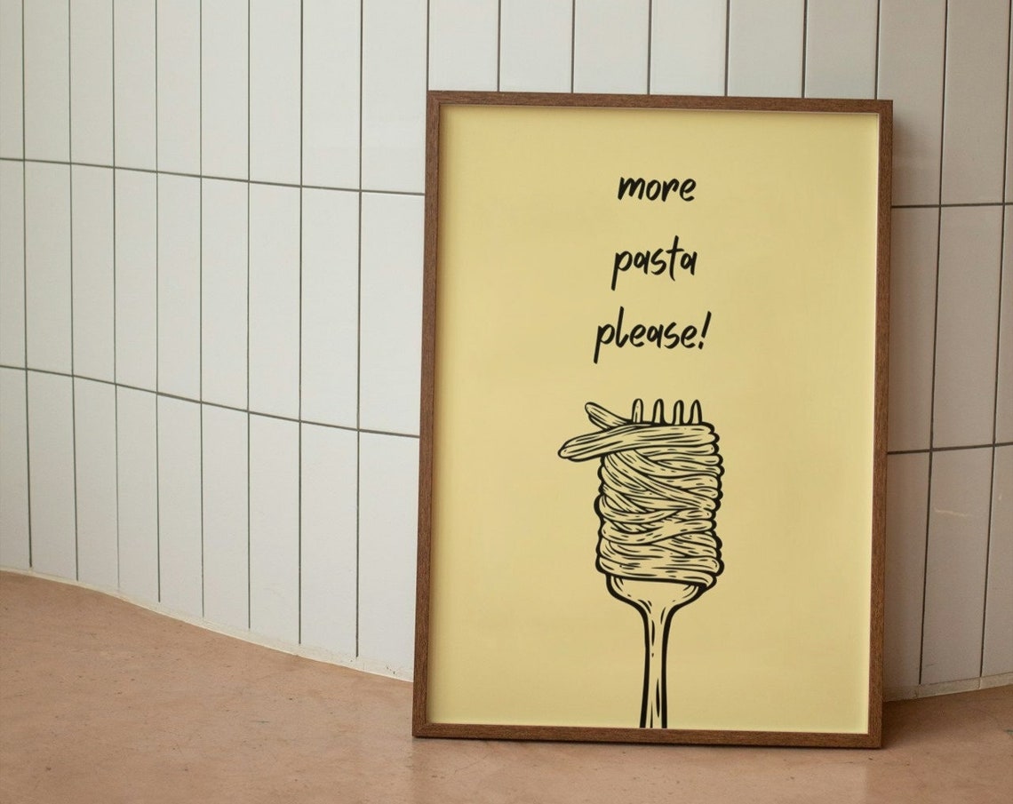 Aesthetic Kitchen Decor Funny Pasta Poster More Pasta Please Print Trendy Kitchen Wall Art Minimalist Kitchen Decor