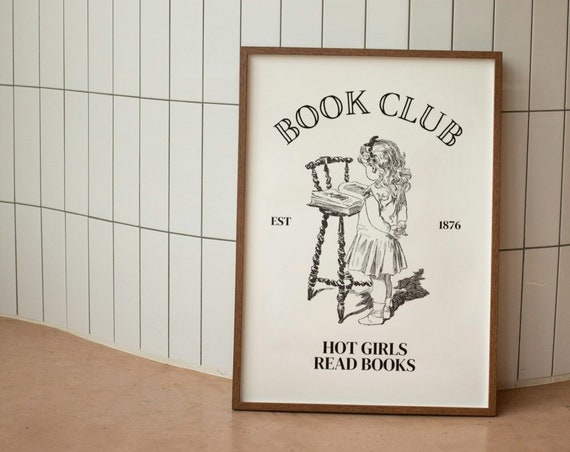 Vintage Book Club Print Funny Reading Print Vintage Decor Reading Quote Print Vintage Book Club Poster Feminine Wall Art