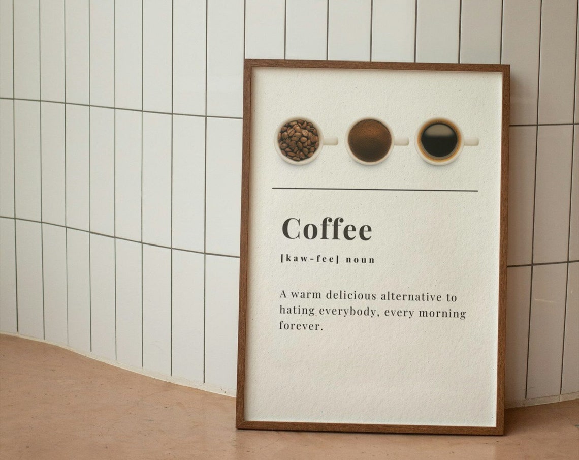 Funny Coffee Dictionary Definition Humorous Kitchen Poster Art Gift