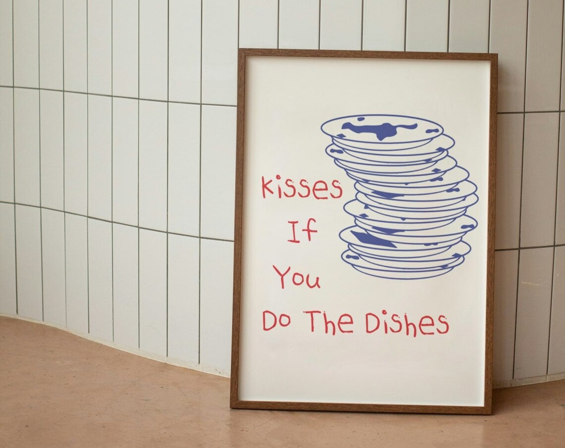 Kisses If You Do The Dishes Kitchen Poster Print