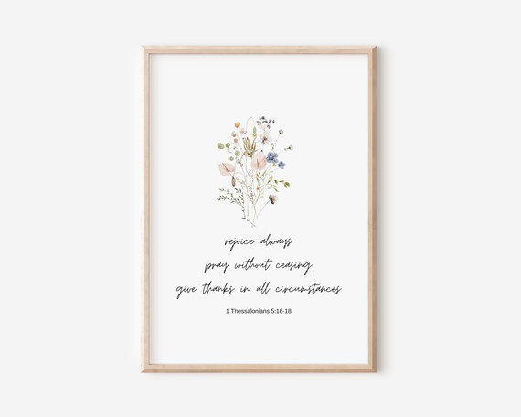 1 Thessalonians 5 Rejoice Always Pray Without Ceasing Give Thanks Bible Verse Wall Art Christian Gift Scripture Print Watercolor 8x10