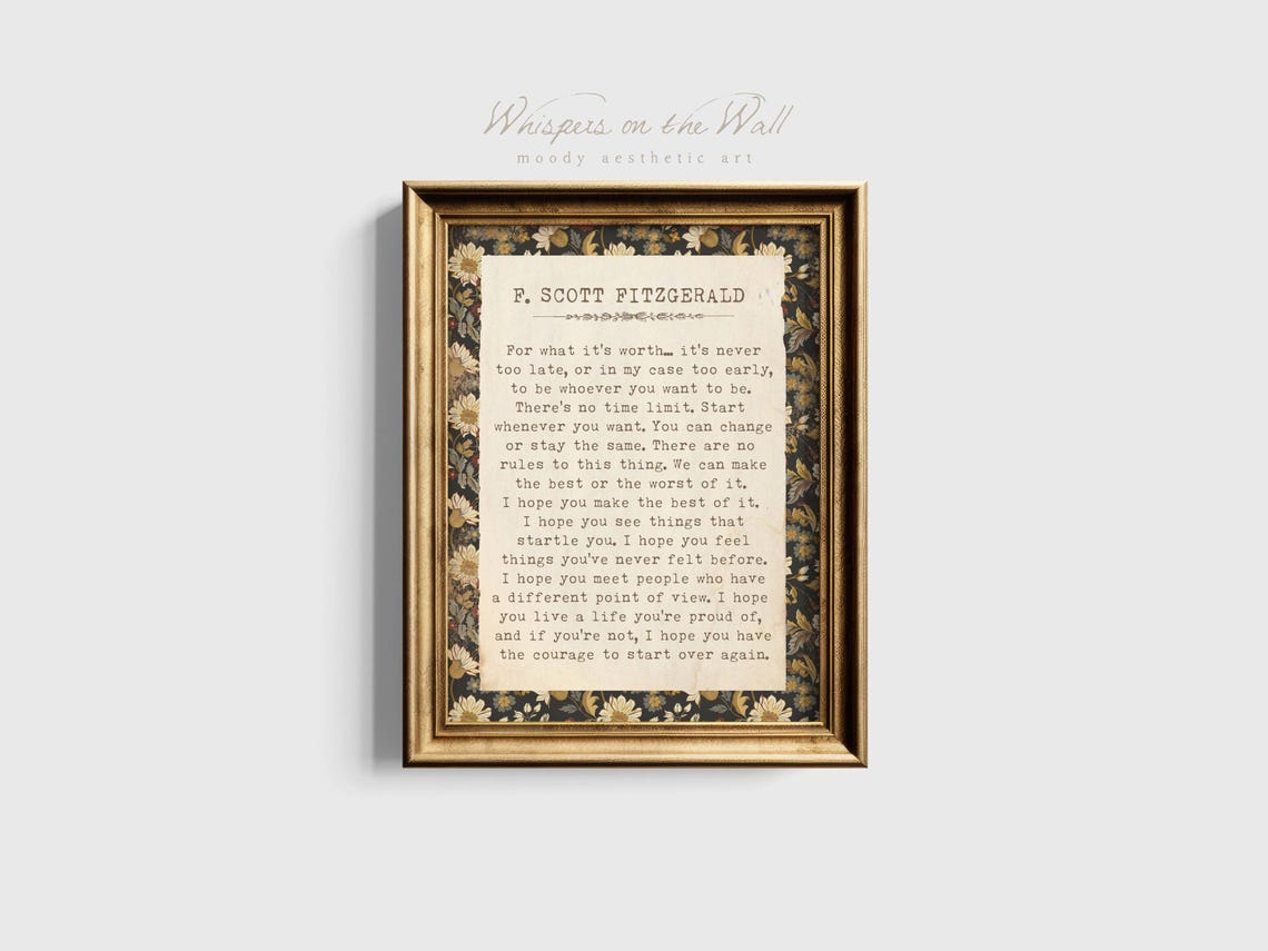 F Scott Fitzgerald For What It Is Worth Vintage Floral Quote Poster - Image 2