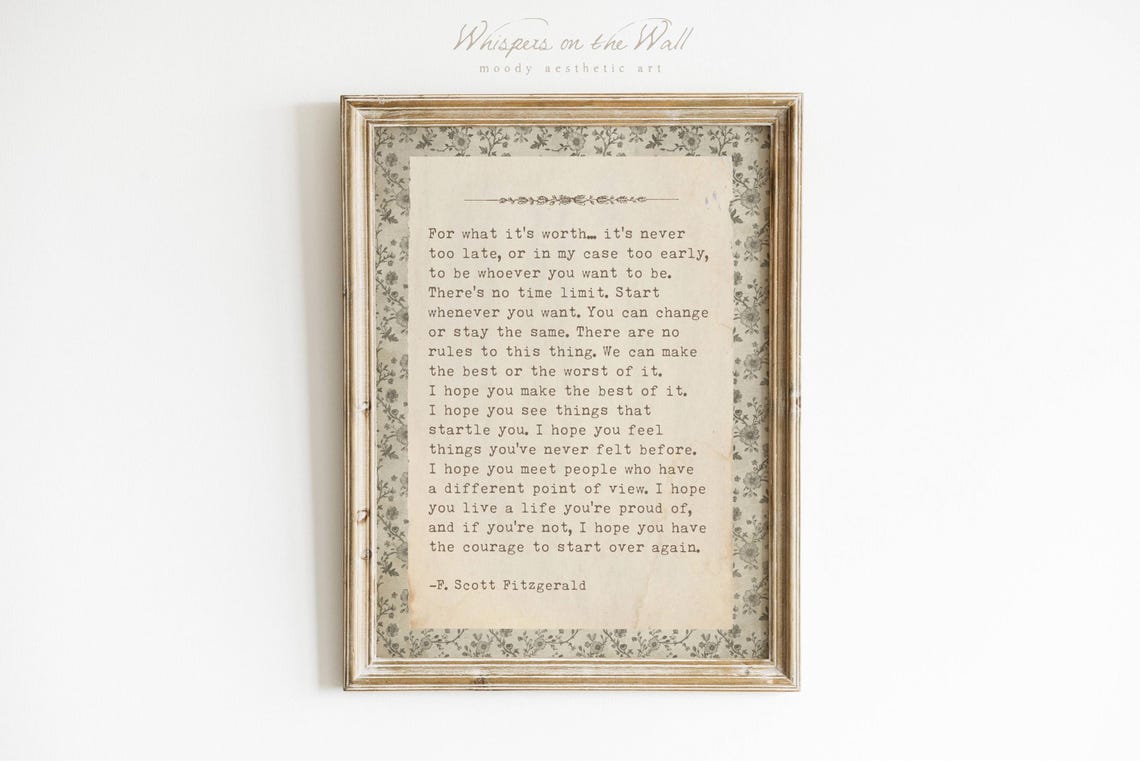 F Scott Fitzgerald For What It Is Worth Sage Floral Quote Poster