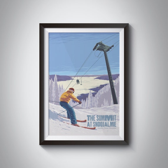 The Summit At Snoqualmie Seattle Ski Resort Travel Poster Washington Snowboarding Seattles Home Mountain Vintage Travel Print Ski Area