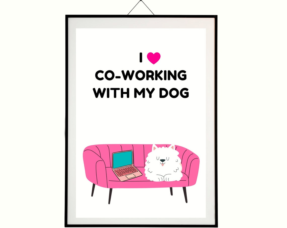 I Love Co Working With My Dog Pink Couch Office Cartoon Poster - Image 4