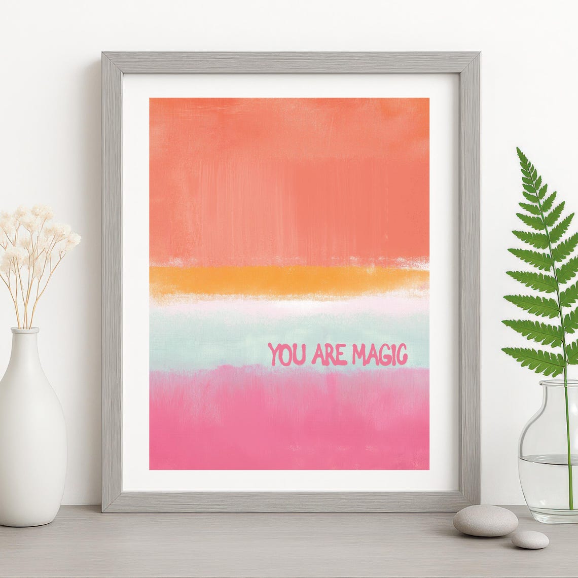 You Are Magic Quote Art Print, Rothko Inspired Abstract