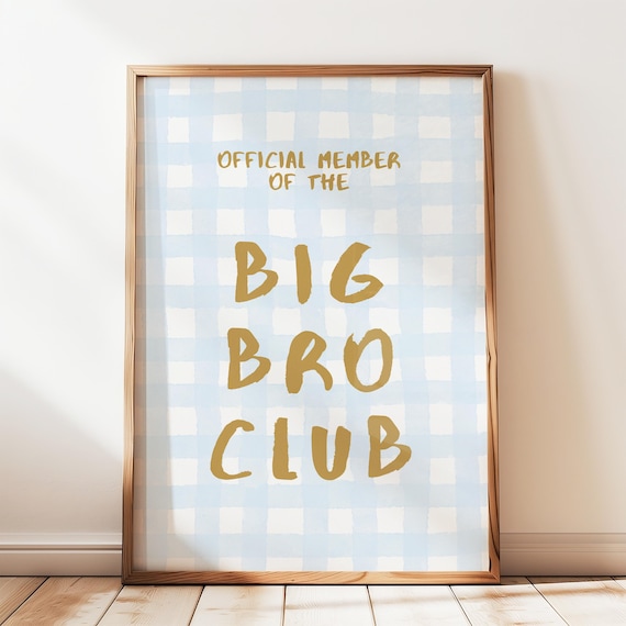 Official Member Of The Big Bro Club Blue Gingham Nursery Poster