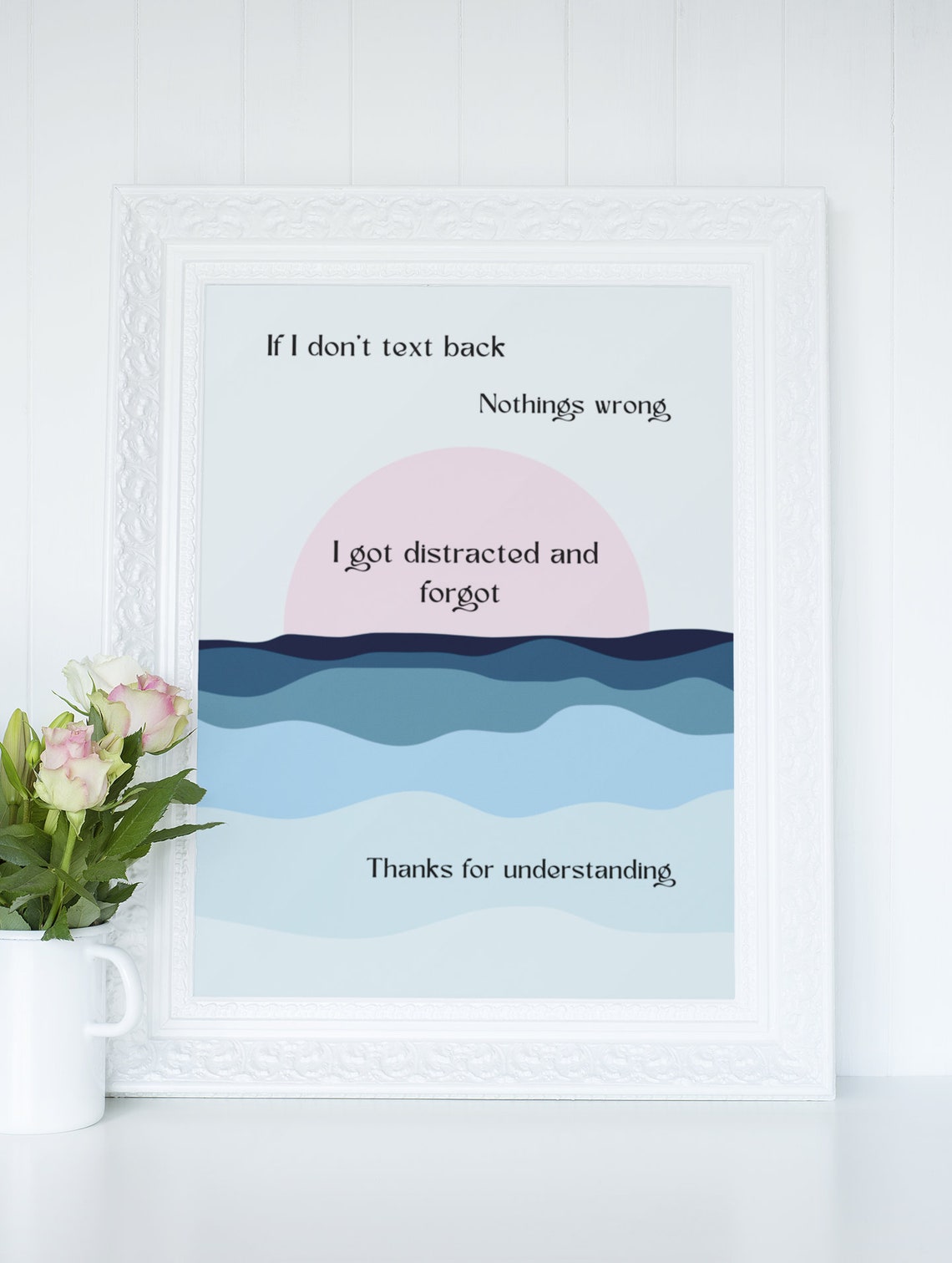 If I Dont Text Back Funny Distracted Sunset Ocean Quote Poster