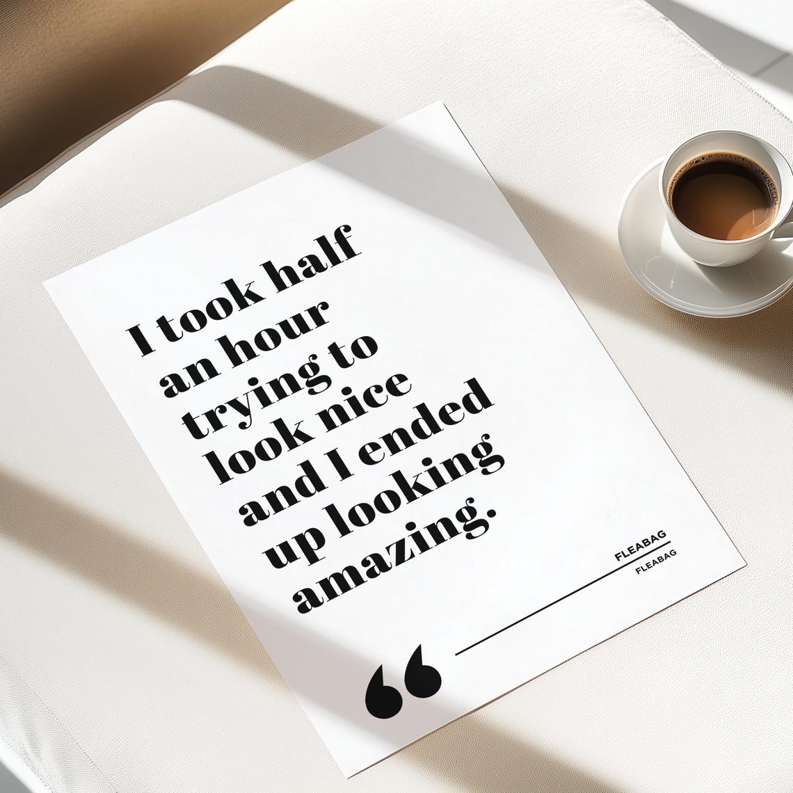 Fleabag Funny Quote Poster Confidence Boost Minimalist Typography