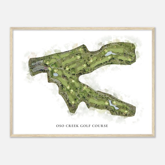 Oso Creek Golf Course California Classic Watercolor Map Golfer Gift Golf Wall Art Golf Poster Print Course Layout