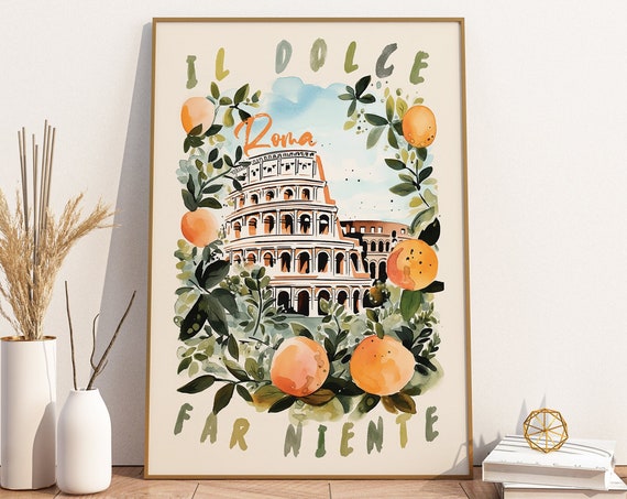 Dolce Far Niente Rome Italy Wall Art Italian Language Saying Roma Colosseum Coffee Lover Travel Gift