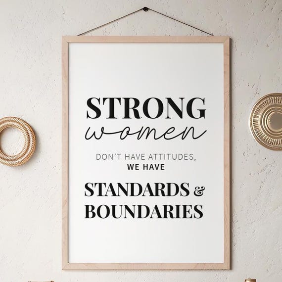 Strong Women Dont Have Attitudes Wall Art Feminist Decor Woman Empowerment Quote