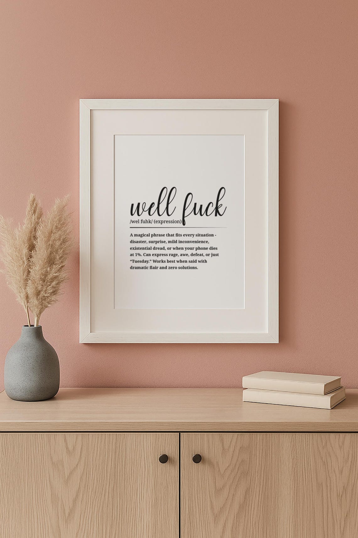 Well Fuck Definition Poster Funny Wall Art Expression Typography Decor - Image 2