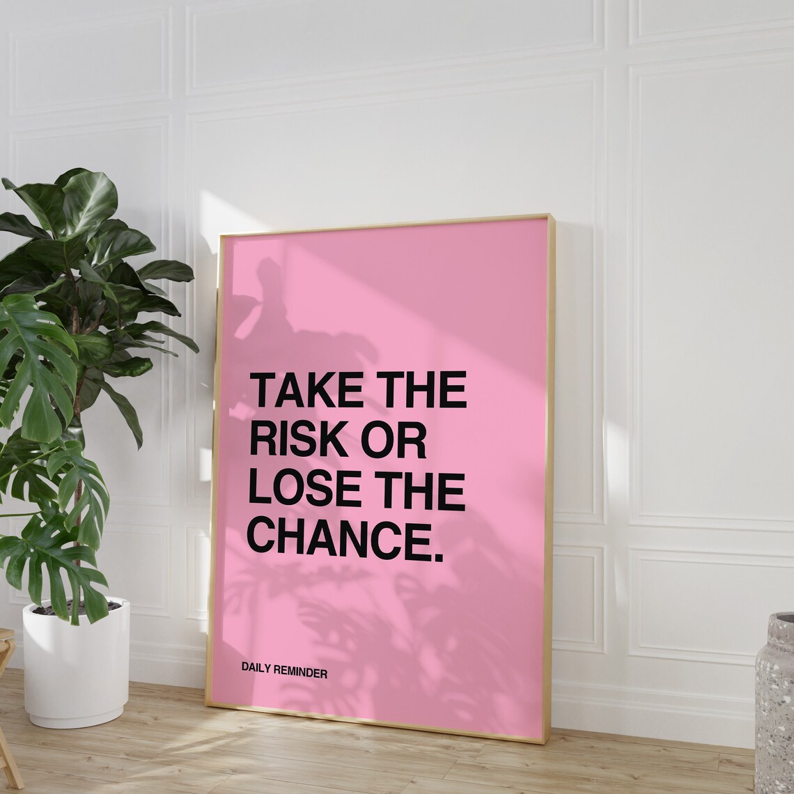 Take The Risk Or Lose The Chance Daily Reminder Pink Quote Poster - Image 2