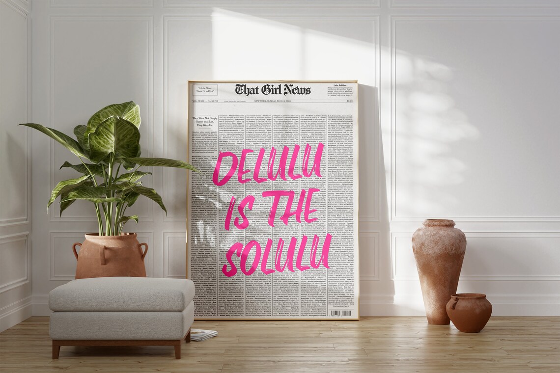 Delulu Is The Solulu Pink Graffiti Newspaper That Girl News Poster - Image 2