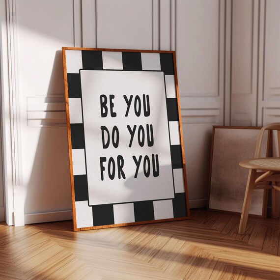 Be You Do For Prints Affirmation Wall Art Black And White Y2k Home Decor Inspirational Poster