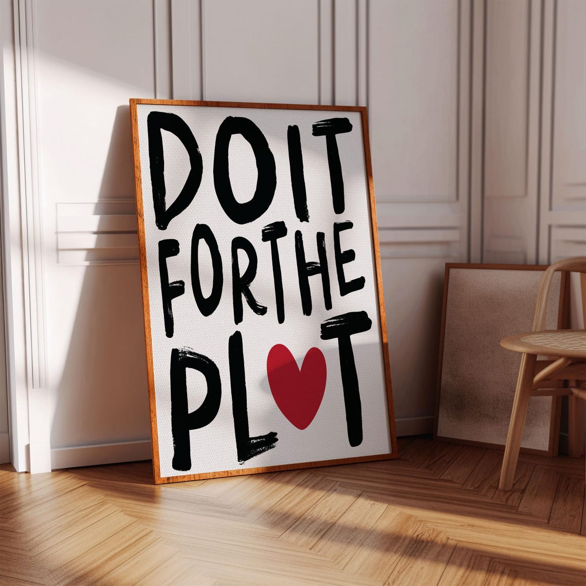 Do It For The Plot Black Brush Poster Bold Red Heart Motivation
