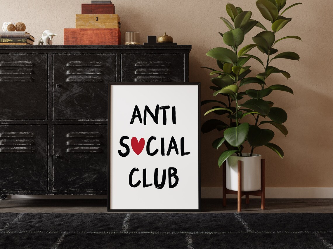 Anti Social Club Heart Black Brush Trendy Dorm Room Quote Poster - Image 3