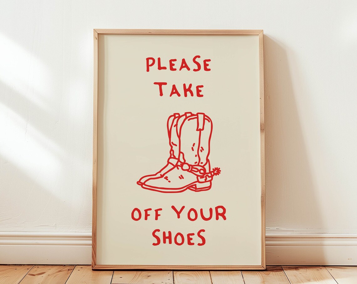 Please Take Off Your Shoes Cowboy Boots Poster Art