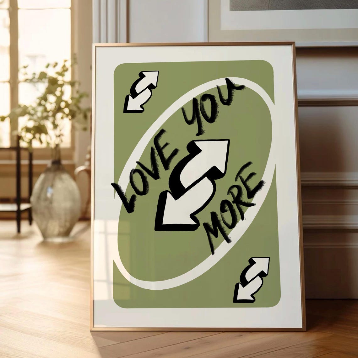Love You More Green Reverse Card Trendy Romantic Quote Poster