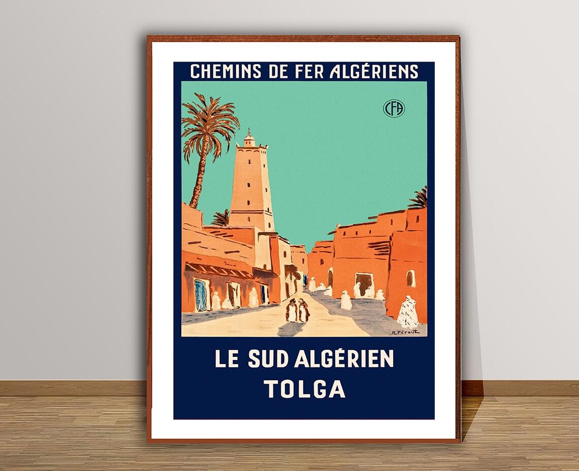 Chemin De Fer Algeriens Le Sud Algerien Tolga Travel Poster - Image 2