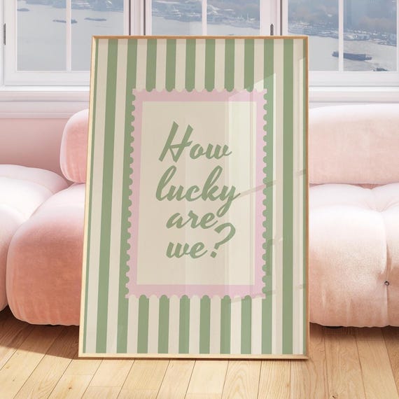 How Lucky Are We Poster Preppy Striped Art For Entryway Roommates Housewarming Gift Trendy Apartment