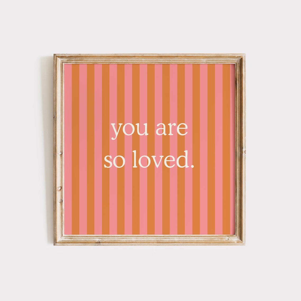 Pink Orange Striped You Are So Loved Quote Poster Nursery Decor - Image 2