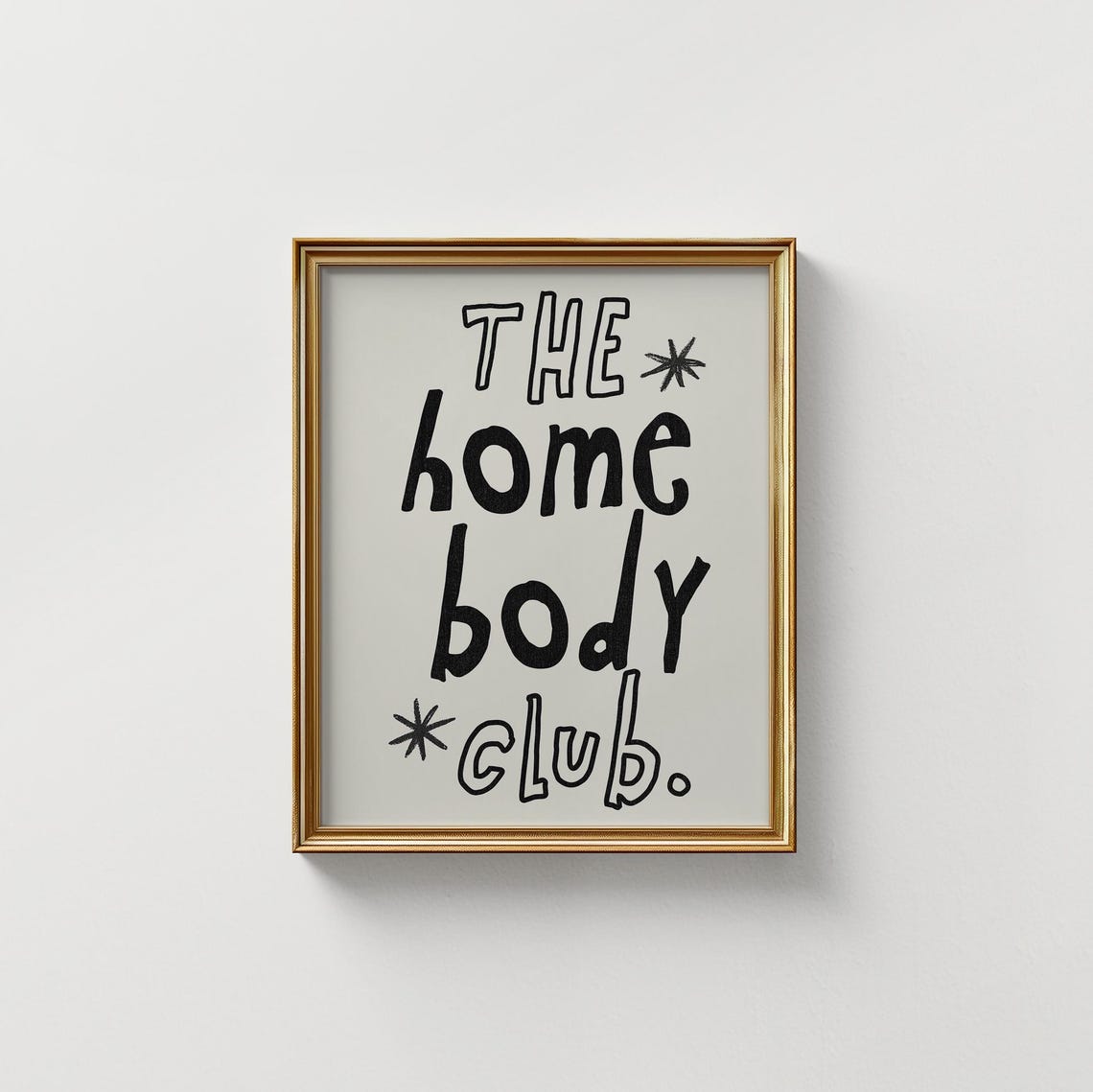 The Homebody Club Black Hand Lettered Quote Trendy Wall Art Print - Image 5