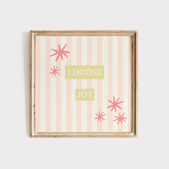 Pink Striped Choose Joy Quote Poster Fun Nursery Kids Room Wall Decor