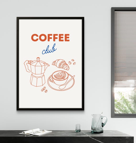 Coffee Club Art Print Modern Kitchen Cafe Poster