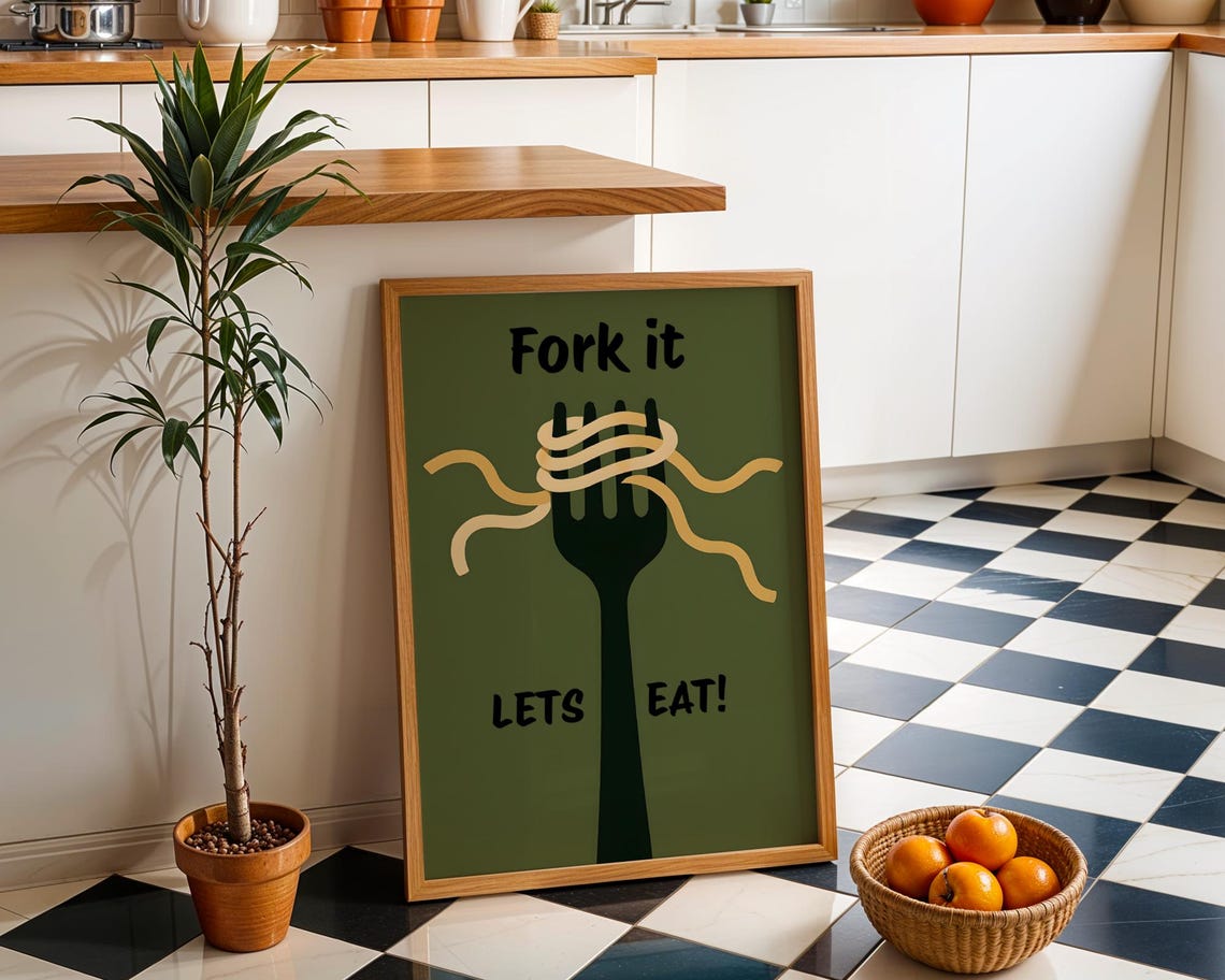 Fork It Lets Eat Funny Pasta Fork Olive Green Kitchen Quote Poster