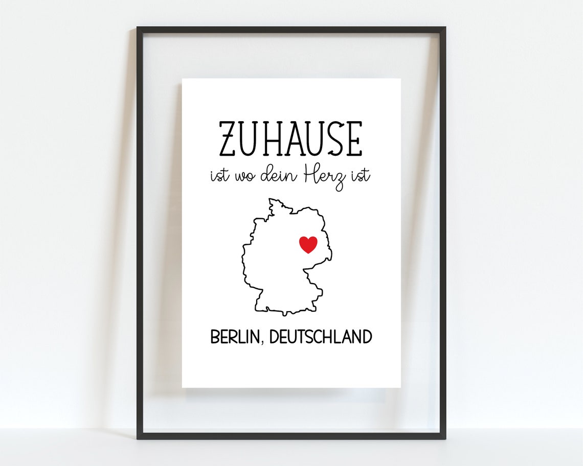 Zuhause Ist Wo Dein Herz Ist Berlin Deutschland Map Heart Print