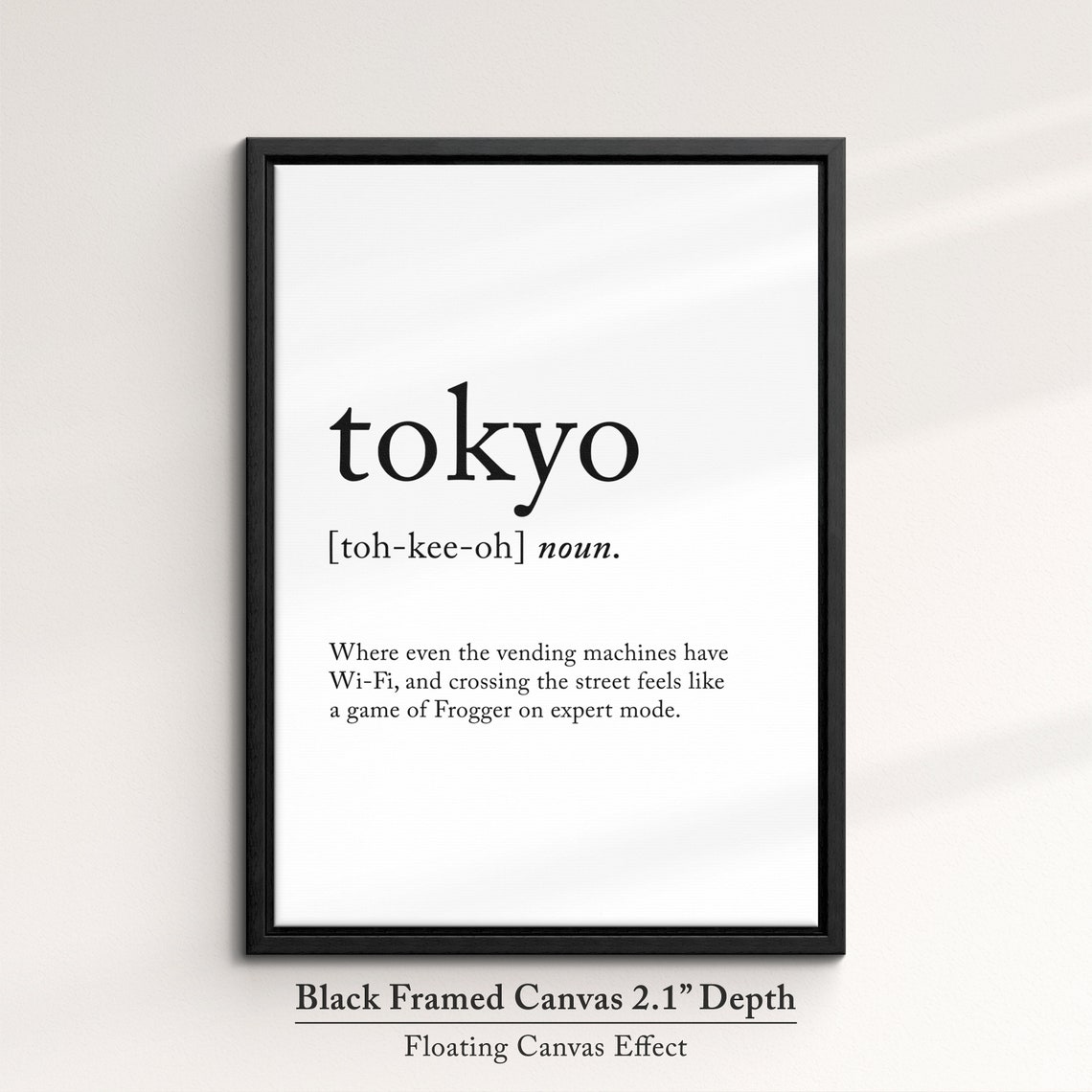 Tokyo Japan Funny Dictionary Definition Quote Minimalist Wall Poster - Image 2